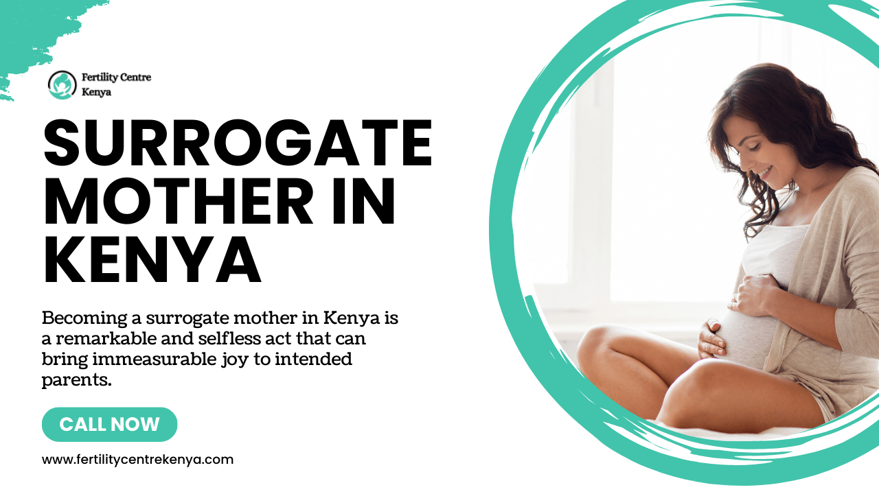 How to Become a Surrogate Mother in Kenya?