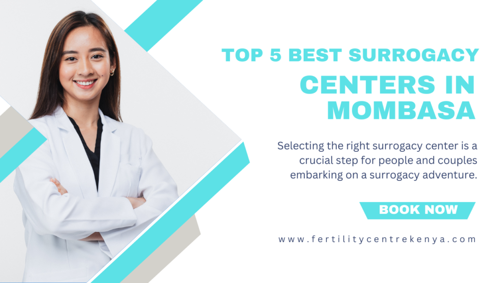 Best Surrogacy Centers in Mombasa
