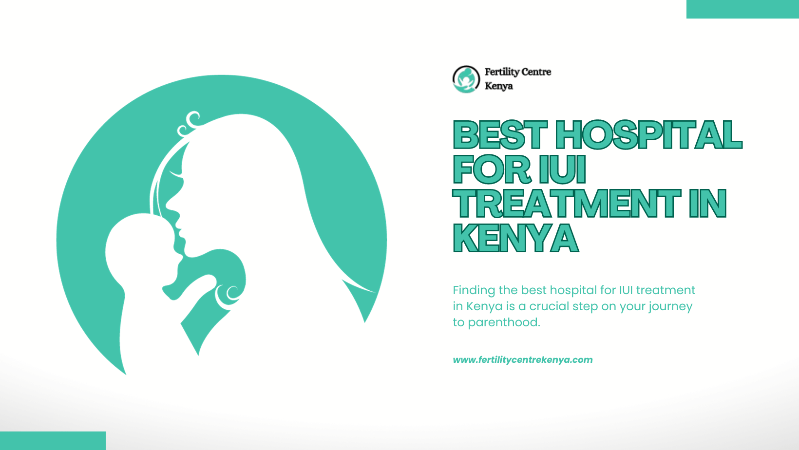 How to Choose the Best Hospital for IUI Treatment in Kenya?