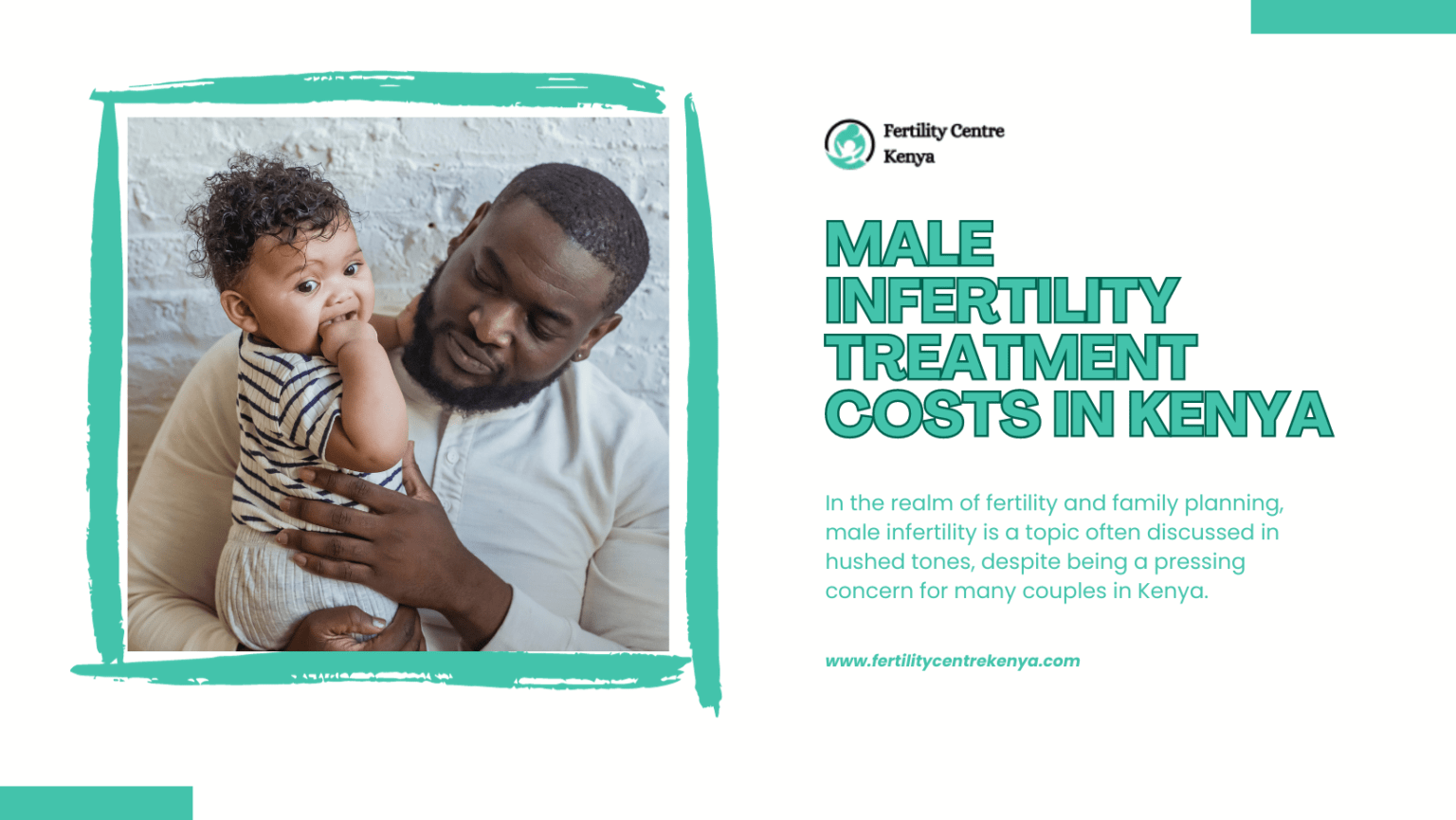 Navigating Male Infertility Treatment Costs in Kenya Your