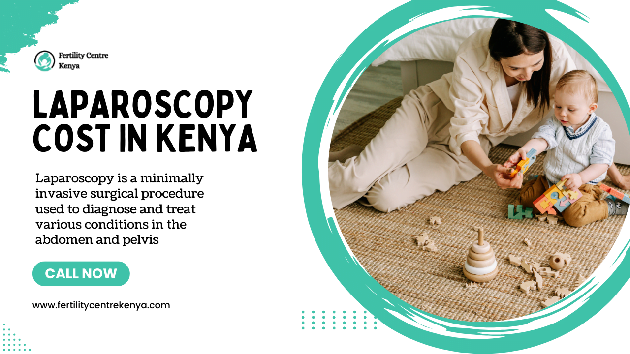 Laparoscopy Cost in Kenya 2024 : What’s it All About?